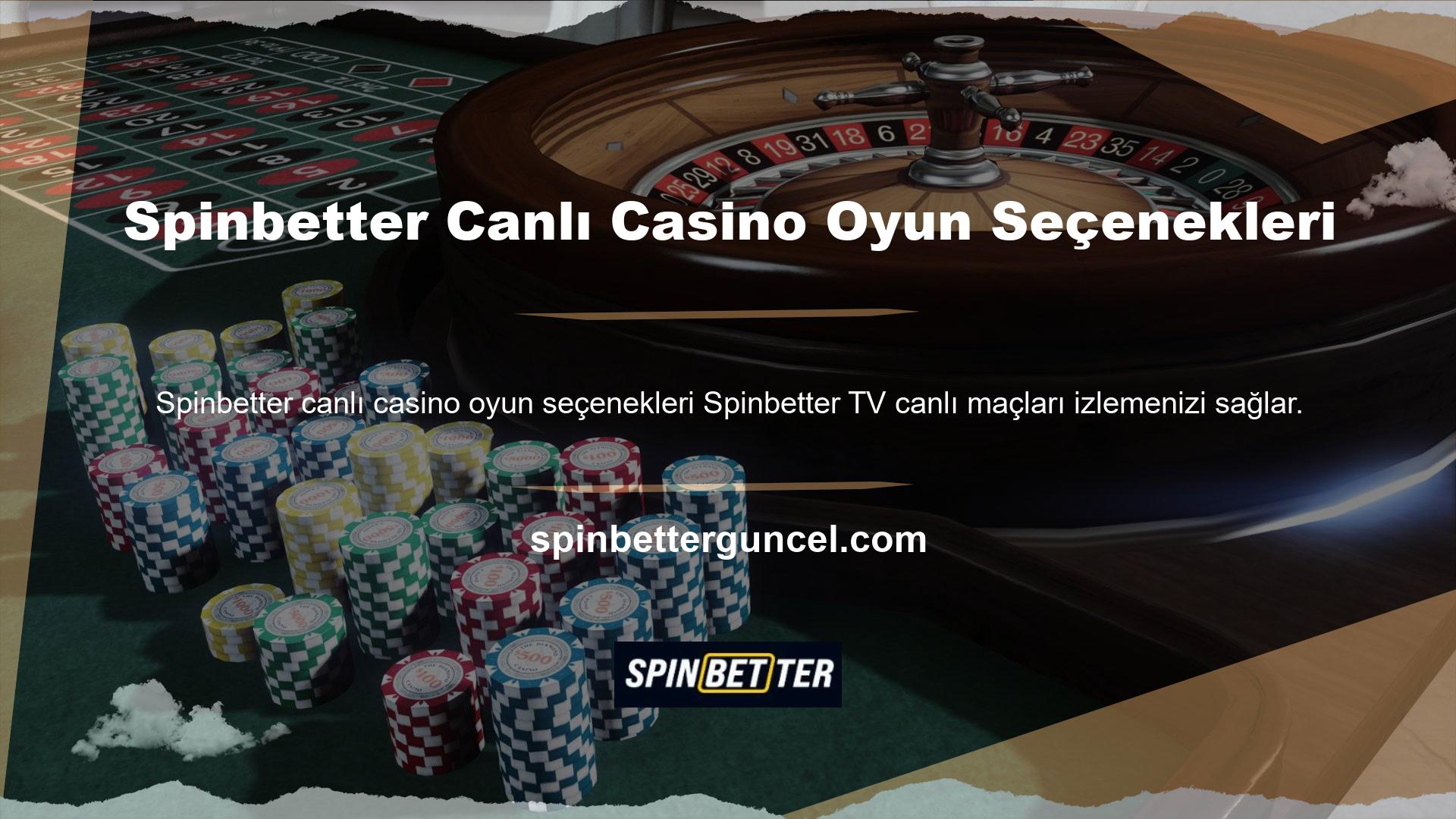 Yani Spinbetter sitesinde hem casino oyunları hem de casino oyunları bulunmaktadır